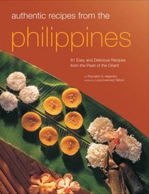 Authentic Recipes from the Philippines (Authentic Recipes Series)