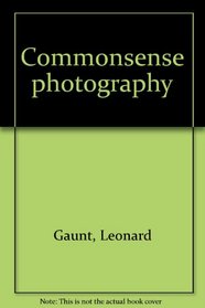 Commonsense photography