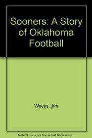 Sooners: A Story of Oklahoma Football