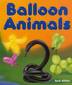 Balloon ANimals Mini Book and Kit