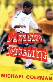 Dazzling Dribbling (Angels FC)
