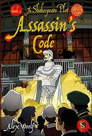 Assassin's Code: Book 1 (The Shakespeare Plot)