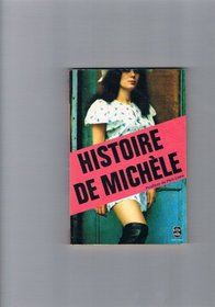 Histoire de Michele (Le Livre de poche ; 4045) (French Edition)