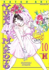 Yura Y Makoto 10 (Spanish Edition)