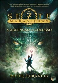 A Ascenso do Colosso. Srie as Sete Maravilhas - Livro 1 (Em Portuguese do Brasil)