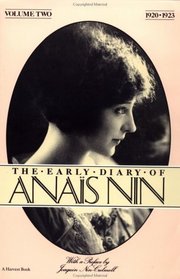 The Early Diary of Anais Nin, Vol. 2. (1920-1923)