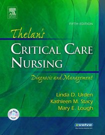 Thelan's Critical Care Nursing: Diagnosis and Management