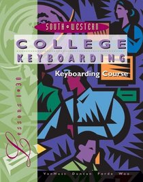 College Keyboarding,Microsoft Word 2000, Lessons 1-30