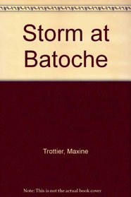 Storm at Batoche