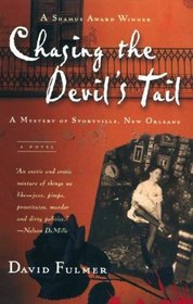 Chasing the Devil's Tail: A Mystery of Storyville, New Orleans, Library Edition