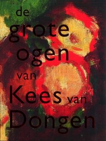 All Eyes on Kees van Dongen