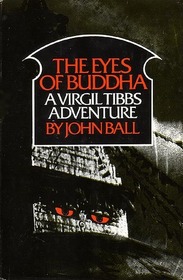 The Eyes of Buddha (Virgil Tibbs, Bk 5)