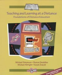 Teaching and Learning at a Distance: Foundations of Distance Education
