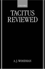 Tacitus Reviewed