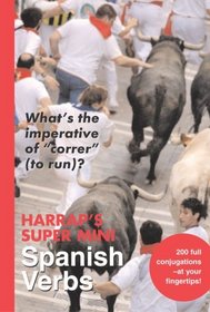 Harrap's Super-Mini Spanish Verbs (Harrap's language Guides)