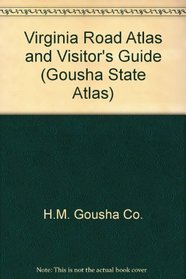 Gousha Virginia Road Atlas (Road Atlas Series)