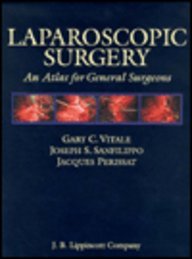 Laparoscopic Surgery: An Atlas for General Surgeons