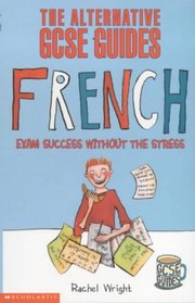 French (Alternative GCSE Guides)