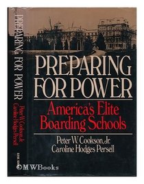 Preparing for power: America's elite boarding schools