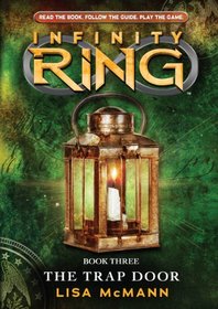 Infinity Ring Book 3: The Trap Door - Audio Library Edition