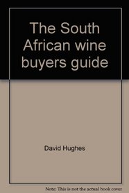 The South African wine buyers guide