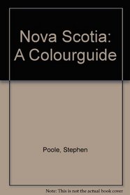 Nova Scotia : A Colour Guidebook