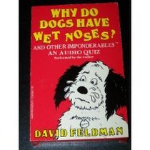 Why Do Dogs Have Wet Noses? (Audio Cassette)