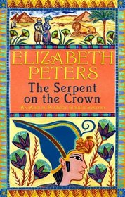 The Serpent on the Crown (Amelia Peabody 17)