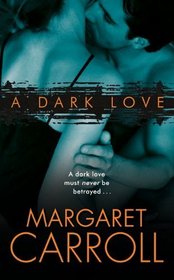 A Dark Love