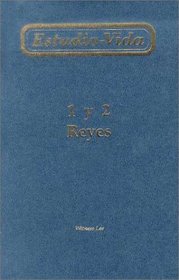 Estudio-Vida de 1 y 2 Reyes = Life-Study of 1 & 2 Kings (Spanish Edition)