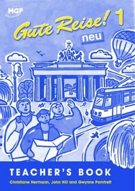 Gute Reise!: Teacher's Book 1 neu