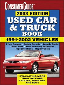 2003 Used Car Book (Consumer Guide Used Car & Truck Book)