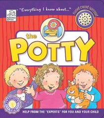 Everything I Know About the Potty