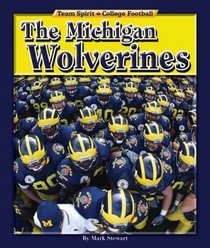 The Michigan Wolverines (Team Spirit)