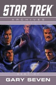 Star Trek Archives Volume 3: The Gary Seven Collection (v. 3)