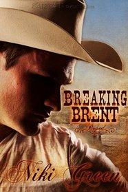 Breaking Brent (Roped, Bk 2)