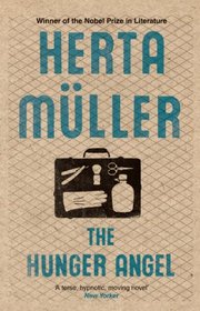 The Hunger Angel: A Novel