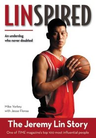 Linspired : the Jeremy Lin Story (ZonderKidz Biography)