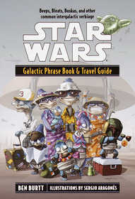 Star Wars Galactic Phrase Book and Travel Guide