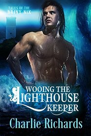 Wooing the Lighthouse Keeper (Tales of the Briny Nix)