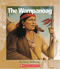 The Wampanoag (Watts Library)