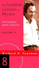 The Feynman Lectures on Physics: The Complete Audio Collection, Volume 8 (Audiocassettes)