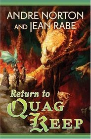 Return to Quag Keep (Quag Keep, Bk 2)