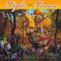 Flights of Fantasy 2010 Wall Calendar (Calendar)