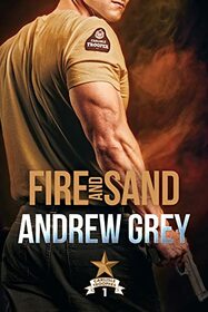 Fire and Sand (Carlisle Troopers, Bk 1)