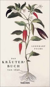 Leonhart Fuchs: The New Herbal of 1543 (Klotz)
