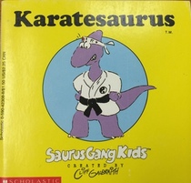 Karatesaurus (Saurus Gang Kids)
