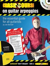 Crash Course on Guitar Arpeggios: The Essential Guide for All Guitarists