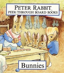 Bunnies (Peter Rabbit Peek-Through Board Books)