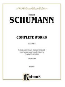 Complete Works (Kalmus Edition)
